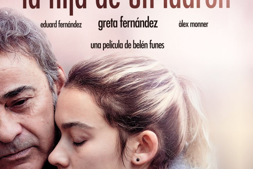 CINEMA : La Hija de un Ladrón CINEMA : La Hija de un Ladrón