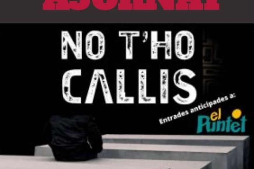 NO T'HO CALLIS AJORNAT NO T'HO CALLIS AJORNAT